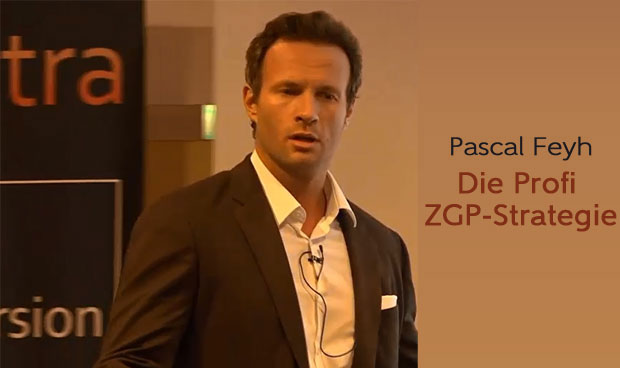 Pascal Fey - Die Profi ZGP-Strategie