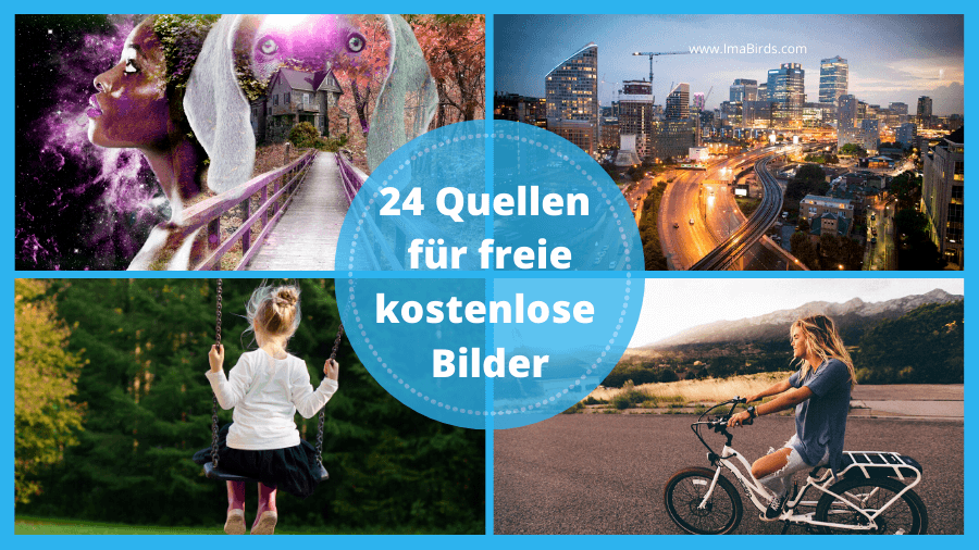 Die 24 besten Quellen für freie kostenlose Bilder