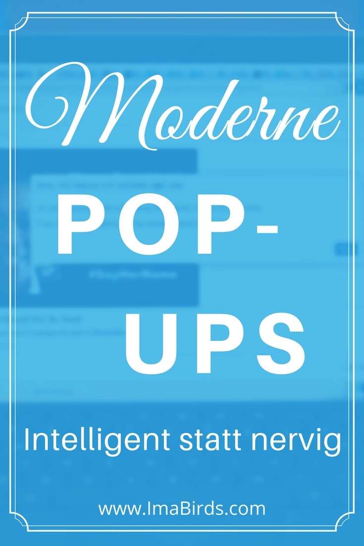 Moderne Pop-ups: Wie du sie intelligent statt nervig gestaltest