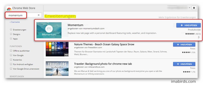 Momentum - Erweiterung Google-Chrome In Google Chrome die Erweiterung Momentum suchen und hinzufügen