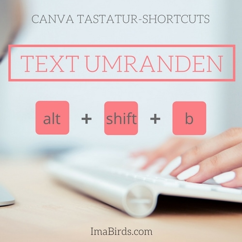 Canva Tastatur-Shortcut zum Text-Rahmen