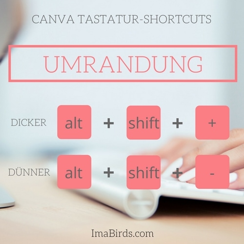 Canva-Shortcut Umrandung dicker oder dünner