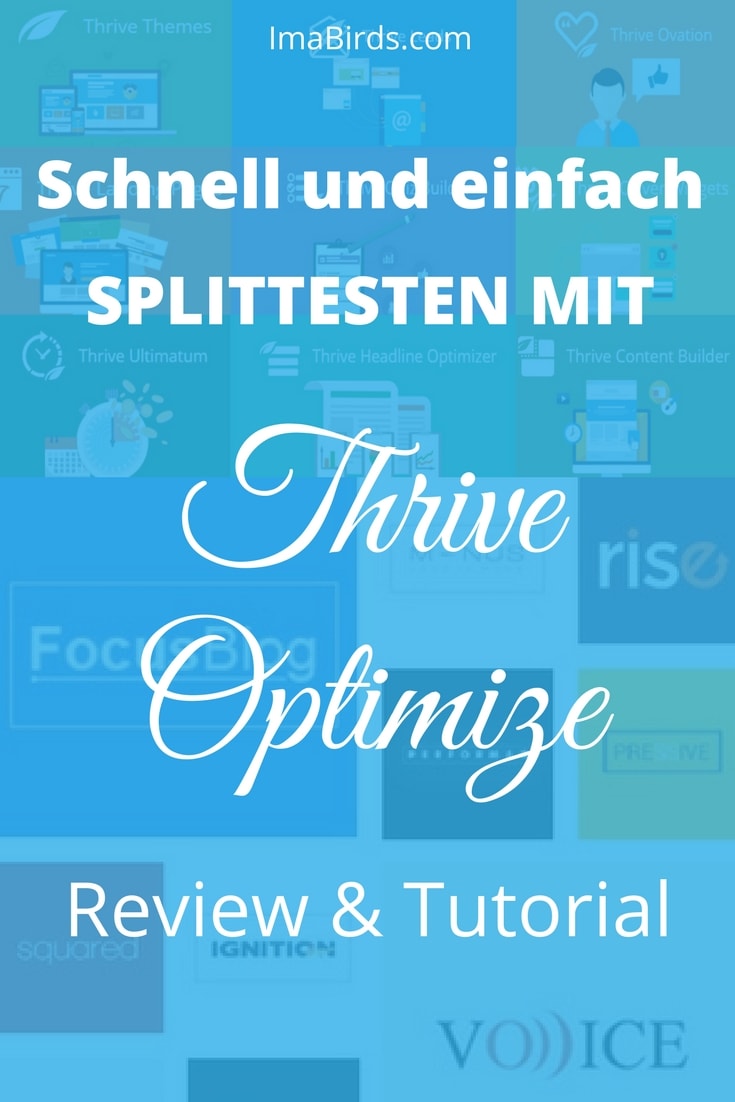 Splittesten mit Thrive Optimize zum Steigern der Konversion Rate
Das Thrive Optimize Plugin ist das neueste Produkt von Thrive Themes.
Damit ist es endlich möglich, mit Thrive Architect schnell und einfach zu splittesten.