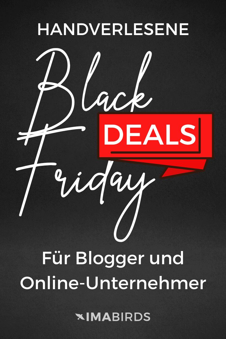 Black Friday Deals für Blogger und Online Unternehmer Handverlesene Black Friday & Cyber Monday Deals für Blogger und Online Unternehmer
