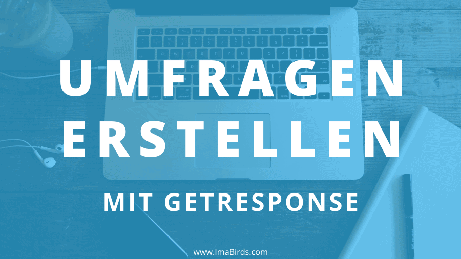 Umfrage erstellen mit GetResponse Wie du mit GetResponse Umfragen erstellen kannst